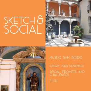 Sketch&Social @Museo San Isidro