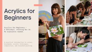 Acrylic Painting for Beginners – a short course
