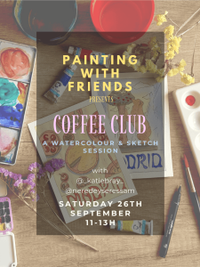 Painting With Friends -Coffee Club- a watercolour & sketch session